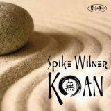 Spike Wilner - Koan '2016