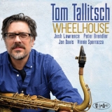 Tom Tallitsch - Wheelhouse '2018