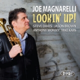 Joe Magnarelli - Lookin' Up! [Hi-Res] '2014