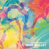 John Medeski's Mad Skillet - Mad Skillet '2018