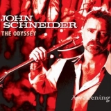 John Schneider - The Odyssey: Awakening '2018 - Album