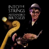 Alessandro Bertozzi - Into The Strings '2018