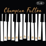 Champian Fulton - Speechless [Hi-Res] '2017
