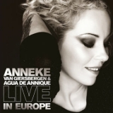 Anneke Van Giersbergen & Agua De Annique - Live In Europe '2010 - Live album