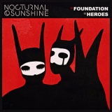 Nocturnal Sunshine - Foundation '2018