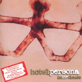 Hotel Persona - In The Clouds '2008