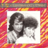 Luisa Fernandez & Peter Kent - Y Tu '1989 - Album