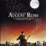 Mark Mancina - August Rush [OST] '2007 - Soundtrack