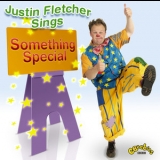 Justin Fletcher - Something Special '2008