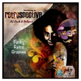 Alan Parker - Retrospective: Funky Retro Grooves '2015