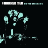 The Marked Men - On The Other Side '2018