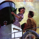 The Magnetic Fields - Holiday '2004 - Album