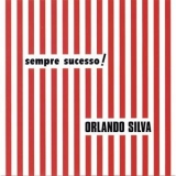 Orlando Silva - Sempre Sucesso '2010