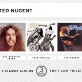Ted Nugent - Cat Scratch Fever / Free-For All / Ted Nugent (3 Pak) '1999