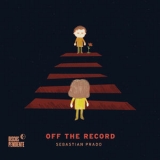 Sebastian Prado - Off The Record '2018