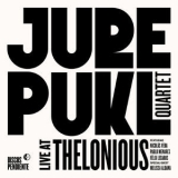 Jure Pukl - Live At Thelonious '2016