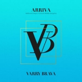 Varry Brava - Arriva '2014