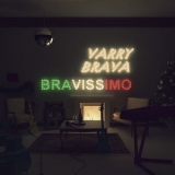 Varry Brava - Bravissimo '2012