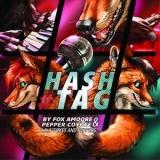 Foxes & Peppers - Hashtag '2016