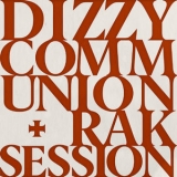Dizzy - Communion + Rak Session '2018