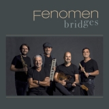 Fenomen - Bridges '2018