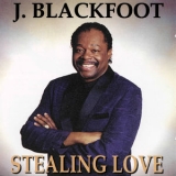 J. Blackfoot - Stealing Love '1998