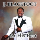 J. Blackfoot - At His Best '1999