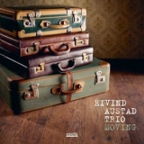 Eivind Austad Trio - Moving '2016 - Album