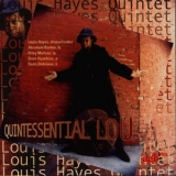 Louis Hayes - Quintessential Lou '1999 - Album