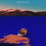 Night Flight - Night Flight '2018