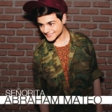 Abraham Mateo - Senorita '2013