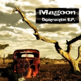 Magoon - Destruction E.P. '2010