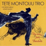 Tete Montoliu - The Man From Barcelona '1991