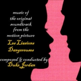 Duke Jordan - Les Liasons Dangereuses '2009