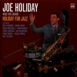 Joe Holiday - Holiday For Jazz '2011