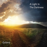 Golana - A Light In The Darkness '2018