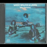 West, Bruce & Laing - Why Dontcha '1972