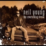 Neil Young - The Neverending Dream (CD1) '2007