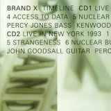 Brand X - Timeline (WEB,2CD) '1999