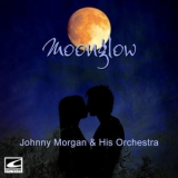 Johnny Morgan & His Orchestra - Moonglow '2018