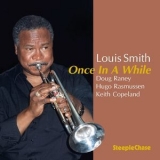 Louis Smith - Once In A While '1999 - Album