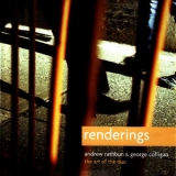 Andrew Rathbun - Renderings & The Art Of Duo '2004 - Album