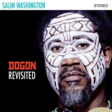 Salim Washington - Dogon Revisited '2018