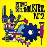 Alessandro Alessandroni - Ritmo Dell'industria N.2 '1970