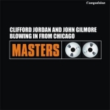 Clifford Jordan - Blowing In From Chicago '2012
