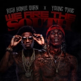 Rich Homie Quan - We Are The South '2015