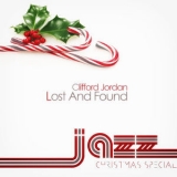 Clifford Jordan - Lost And Found '2013