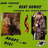 John Tchicai - Adapt...or Die! '1997 - Album