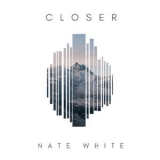 Nate White - Closer '2018