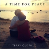 Terry Oldfield - A Time For Peace '2015